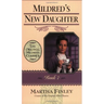 Mildred's New Daughter