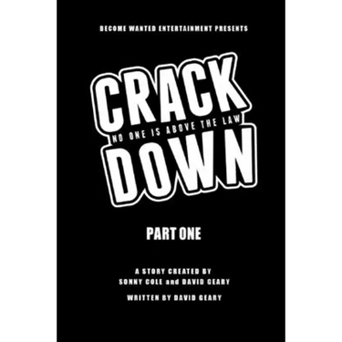 Crackdown: No One Is Above the Law