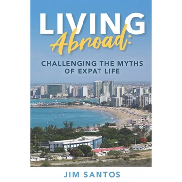 Living Abroad: Challenging the Myths of Expat Life