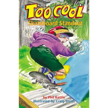 Skateboard Standout - Toocool Series