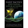 Fleet Tactics and Naval Operations, Third Edition