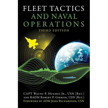 Fleet Tactics and Naval Operations, Third Edition