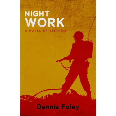 Night Work: A Novel of Vietnam