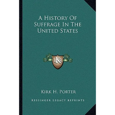A History Of Suffrage In The United States