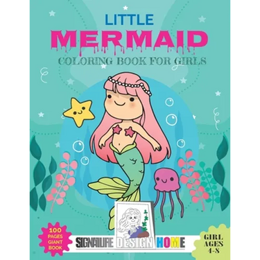 Little mermaid Coloring Book: For Girls Ages 4-8, Best Gift For Girls