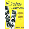 The Ten Students You′ll Meet in Your Classroom: Classroom Management Tips for Middle and High School Teachers