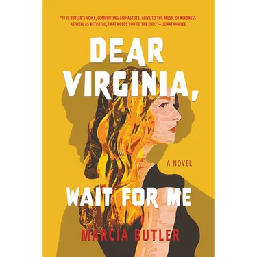 Dear Virginia, Wait for Me