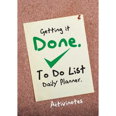 Getting it Done. To Do List Daily Planner