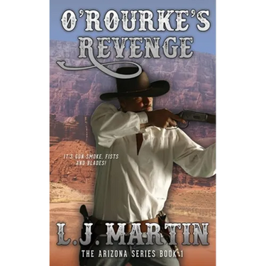 O'Rourke's Revenge (The Arizona Series 1)