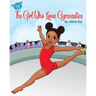 The Girl Who Loves Gymnastics