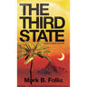 The Third State: a psychological episode