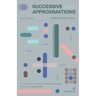 Successive Approximations