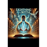 Lightning in a Bottle