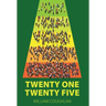 Twenty One Twenty Five