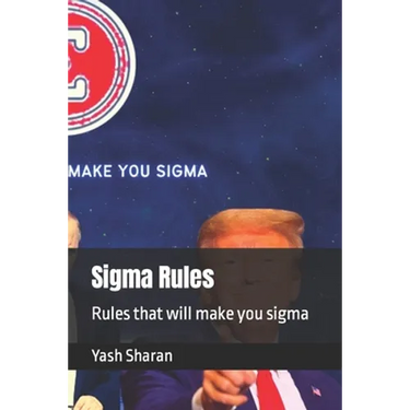 Sigma Rules: Rules that will make you sigma