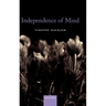 Independence of Mind