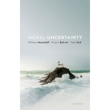 Moral Uncertainty