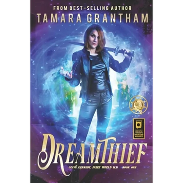 Dreamthief: An Urban Fantasy Fairy Tale