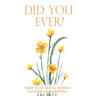 Did You Ever?