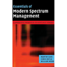 Essentials of Modern Spectrum Management