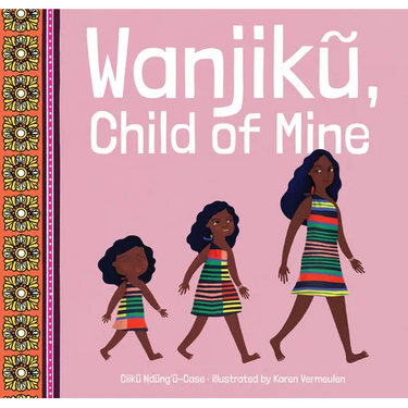 Wanjiku, Child of Mine