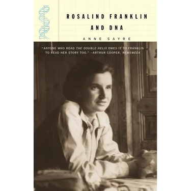 Rosalind Franklin and DNA