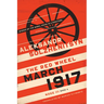 March 1917: The Red Wheel, Node III, Book 4