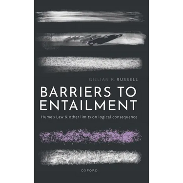 Barriers to Entailment: Hume's Law and Other Limits on Logical Consequence