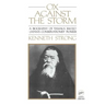 Ox Against the Storm: A Biography of Tanaka Shozo: Japans Conservationist Pioneer