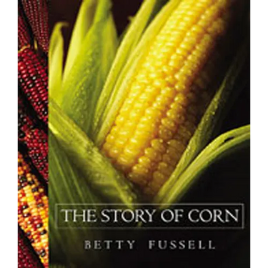 The Story of Corn