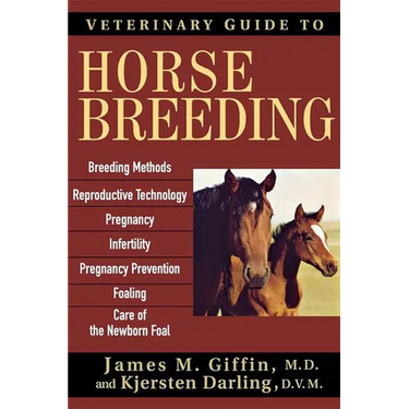 Veterinary Guide to Horse Breeding