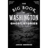 Big Book of Washington Ghost Stories