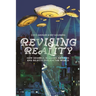 Revising Reality: How Sequels, Remakes, Retcons, and Rejects Explain the World