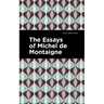 The Essays of Michel de Montaigne