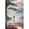 The Forest of Memories