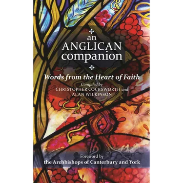 An Anglican Companion: Words from the Heart of Faith