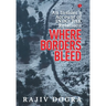 Where Borders Bleed: An Insider's Account of Indo-Pak Relations
