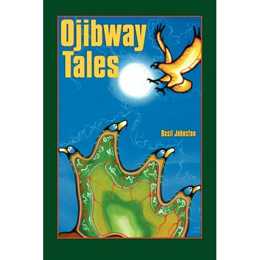 Ojibway Tales