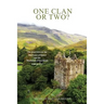 One Clan or Two ?: The Feud Between the Macleans of Duart and the Maclaines of Lochbuie 1100 to 1717.