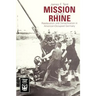 Mission on the Rhine: "Reeducation" and Denazification in American-Occupied Germany