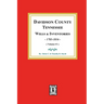 Davidson County, Tennessee Wills and Inventories, 1784-1816: Volume #1