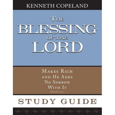 The Blessing of the Lord Maketh Rich Study Guide