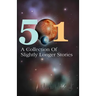 501: A Collection Of Slightly Longer Stories