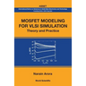 Mosfet Modeling for VLSI Simulation