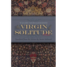 The Virgin of Solitude