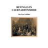 Revivals in Caernarfonshire