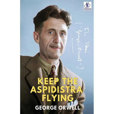 Keep the Aspidistra Flying