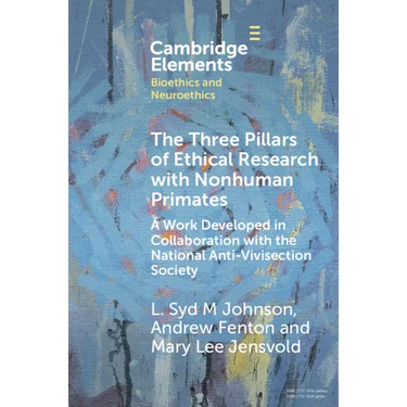 The Three Pillars of Ethical Research with Nonhuman Primates
