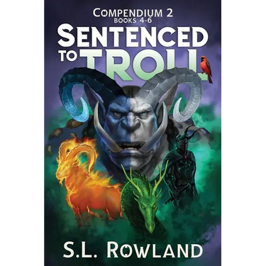 Sentenced to Troll Compendium 2: Books 4-6