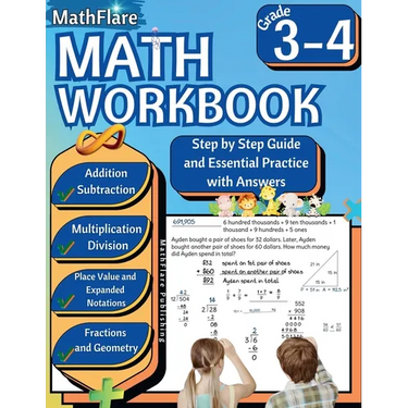 MathFlare - Math Workbook 3rd and 4th Grade: Math Workbook Grade 3-4: Addition, Subtraction, Multiplication and Division, Fractions, Decimals, Place V